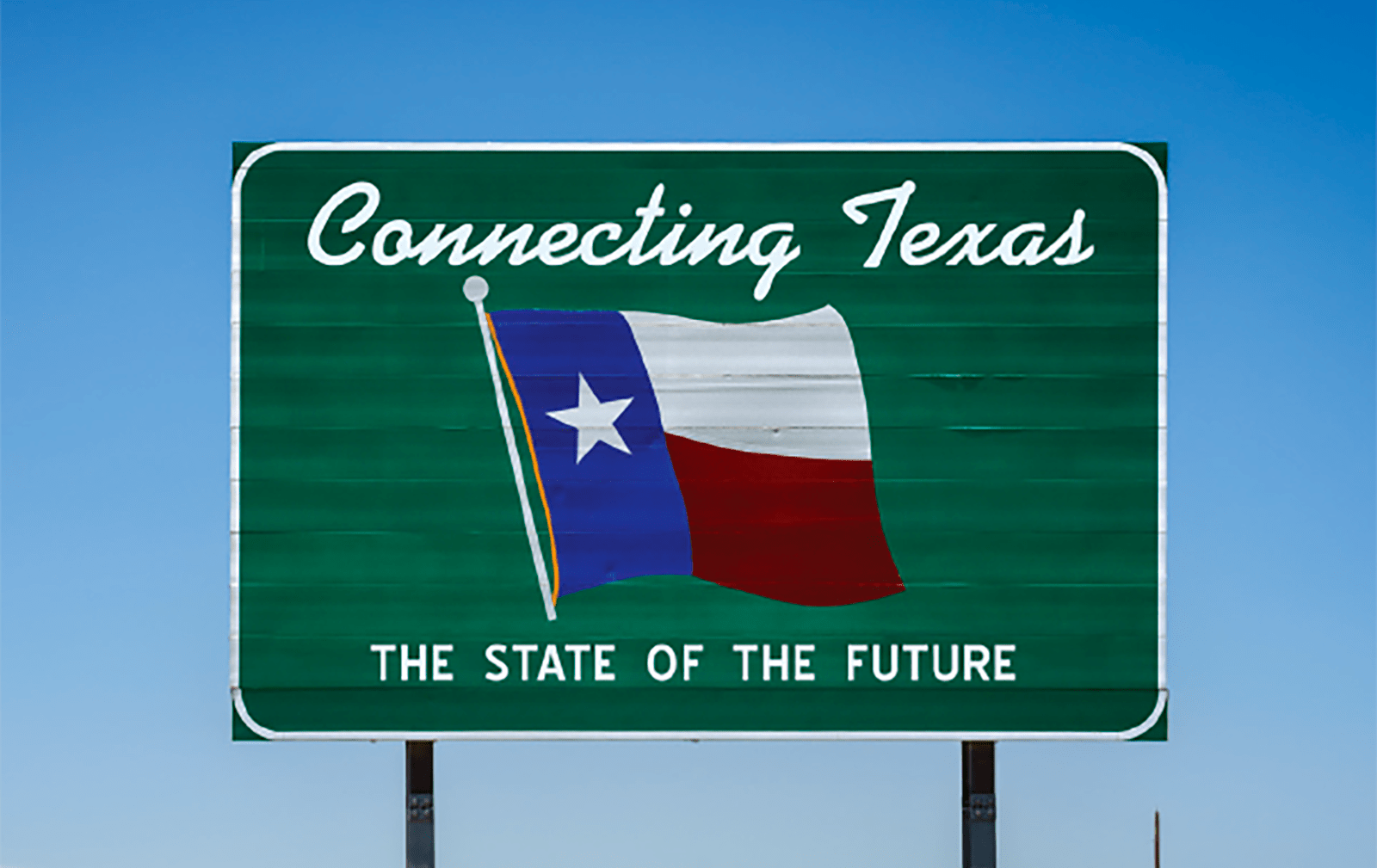 Connecting Texas: The State of the Future